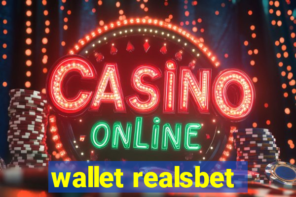 wallet realsbet